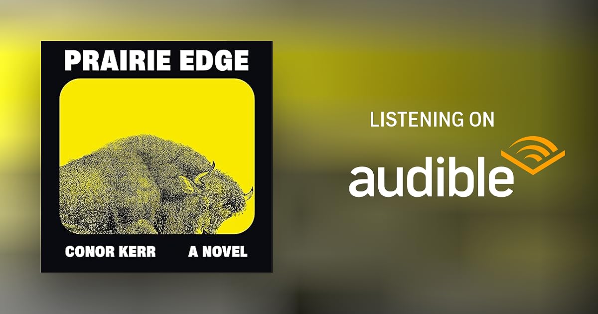 Prairie Edge by Conor Kerr Audiobook